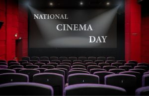 આજે National Cinema Day : આ અવસરે તમારી મનપસંદ મૂવી જોવો માત્ર રૂ. 99 માં , મેકર્સે ખુશખબર આપી ….